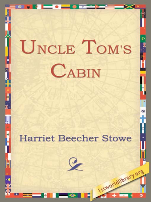 Title details for Uncle Tom's Cabin by Harrier Beecher Stowe - Available